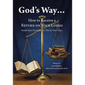 God's Way...: How to Receive a RETURN ON YOUR LOSSES, Build Your Portfolio in Thirty-One Days - Hardcover