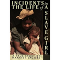 Incidents in the Life of a Slave Girl Written by Herself - Paperback