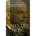 Paul Leo: Pastor with Jewish Roots in Flight from Nazism - Hardcover