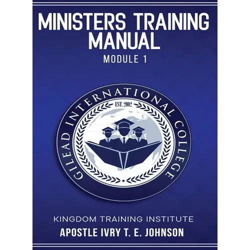 Ministers Training Manual - Hardcover