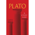 Plato: A Civic Life - Paperback