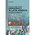 Democracy in Latin America: The Failure of Inclusion and the Emergence of Autocratization - Paperback