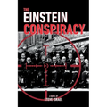 The Einstein Conspiracy - Paperback