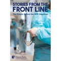 Stories from the Front Line: The People Behind the NHS Headlines - Paperback