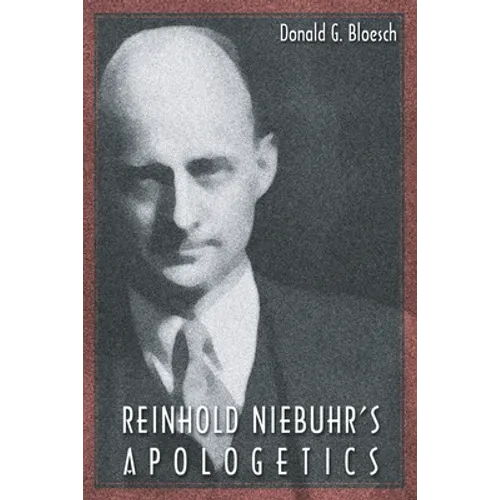 Reinhold Niebuhr's Apologetics - Paperback