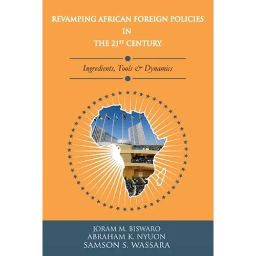 Revamping African Foreign Policies in the 21st Century - Paperback
