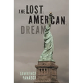 The Lost American Dream - Paperback