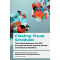 Creating Visual Schedules: The Schedule Evaluation Tool (Set) for People with Autism Spectrum Disorder and Intellectual Disabilities - Hardcover