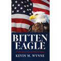 Bitten Eagle: A Collection of Clear and Didactic Stories