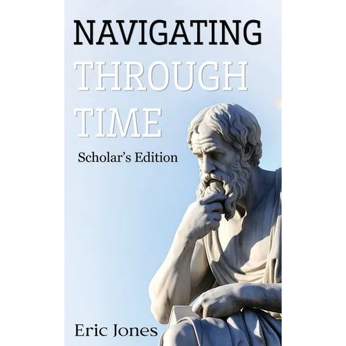 Naviguer à travers le temps - Édition universitaire - Relié