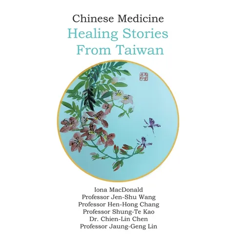 Chinese Medicine: Healing Stories From Taiwan