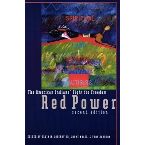 Red Power: The American Indians' Fight for Freedom - Hardcover