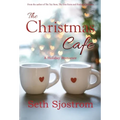 The Christmas Cafe - Hardcover