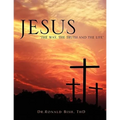 Jesus "The Way, The Truth and The Life" - Paperback