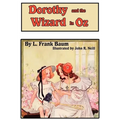 Dorothy and the Wizard in Oz - Hardcover