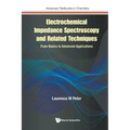 Electrochemical Impedance Spectroscopy & Related Techniques - Paperback