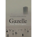 Gazelle: Nine Monologues - Hardcover