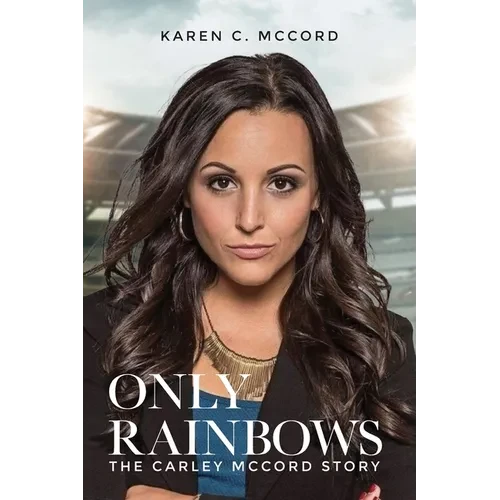 Only Rainbows - Paperback