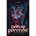 Tangled Devotion - Hardcover