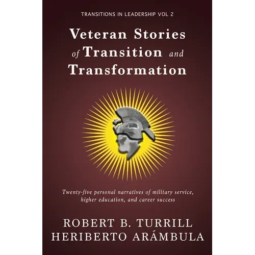 Veteran Stories of Transition and Transformation - Paperback