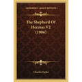 The Shepherd Of Hermas V2 (1906) - Paperback