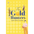 The Gold Hunters - Paperback