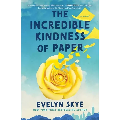 The Incredible Kindness of Paper - Paperback