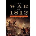 The War of 1812: Conflict for a Continent - Hardcover