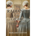 The Radiance of Grace - Paperback