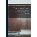 The Nature of Mathematics: a Critical Survey. - Paperback