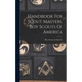 Handbook For Scout Masters, Boy Scouts Of America - Hardcover