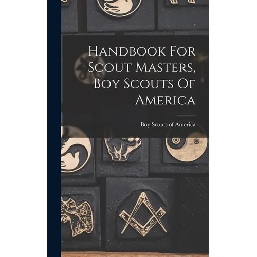 Handbook For Scout Masters, Boy Scouts Of America - Hardcover