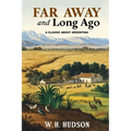 Far Away and Long Ago - Paperback