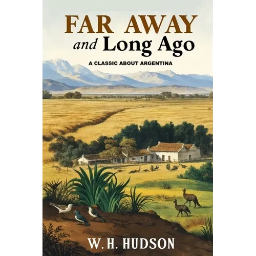 Far Away and Long Ago - Paperback