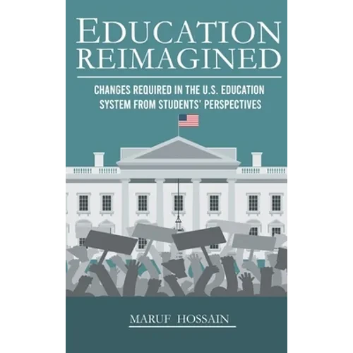 Education Reimagined - Hardcover