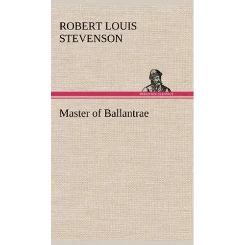 Master of Ballantrae - Hardcover