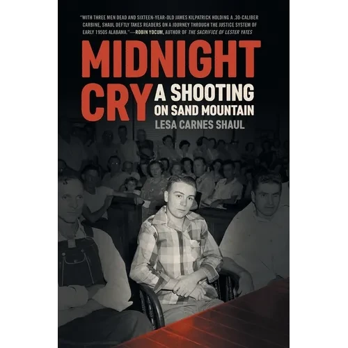 Midnight Cry: A Shooting on Sand Mountain - Paperback