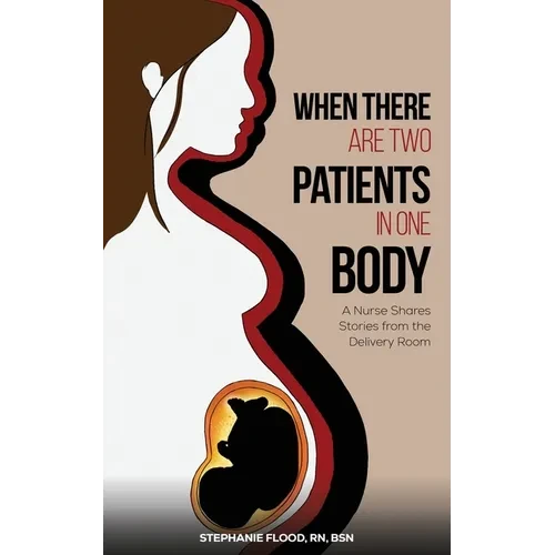 When There Are Two Patients in One Body - Paperback