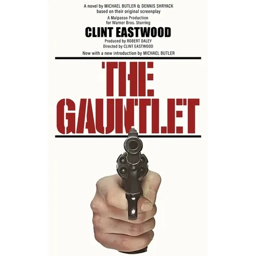 The Gauntlet: The Novelization - Paperback