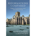 Reformations Compared