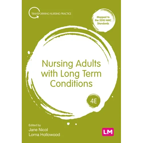 Nursing Adults with Long Term Conditions - Hardcover
