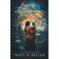 Loving the Frontiersman's Faith - Paperback
