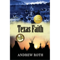 Texas Faith - Paperback