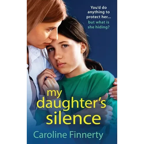 My Daughter's Silence - Hardcover