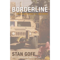Borderline: Reflections on War, Sex, and Church - Hardcover
