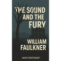 The Sound and the Fury - Hardcover