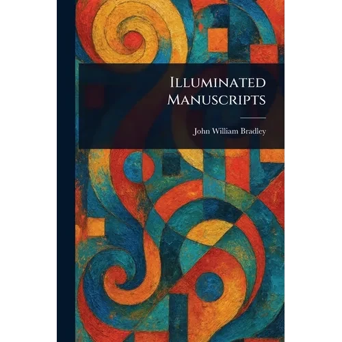 Illuminated Manuscripts - Paperback