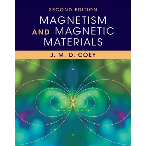 Magnetism and Magnetic Materials - Hardcover