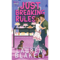 Just Breaking the Rules - Hardcover