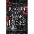 Kingdom of Briars and Roses - Paperback